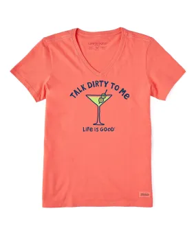 Life is Good Talk Dirty To Me