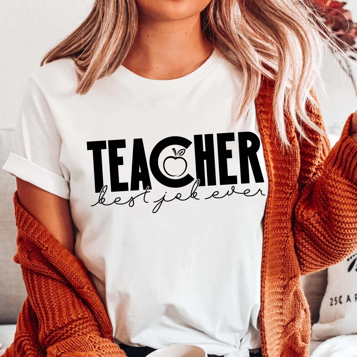 Teacher Best Job Ever Tee