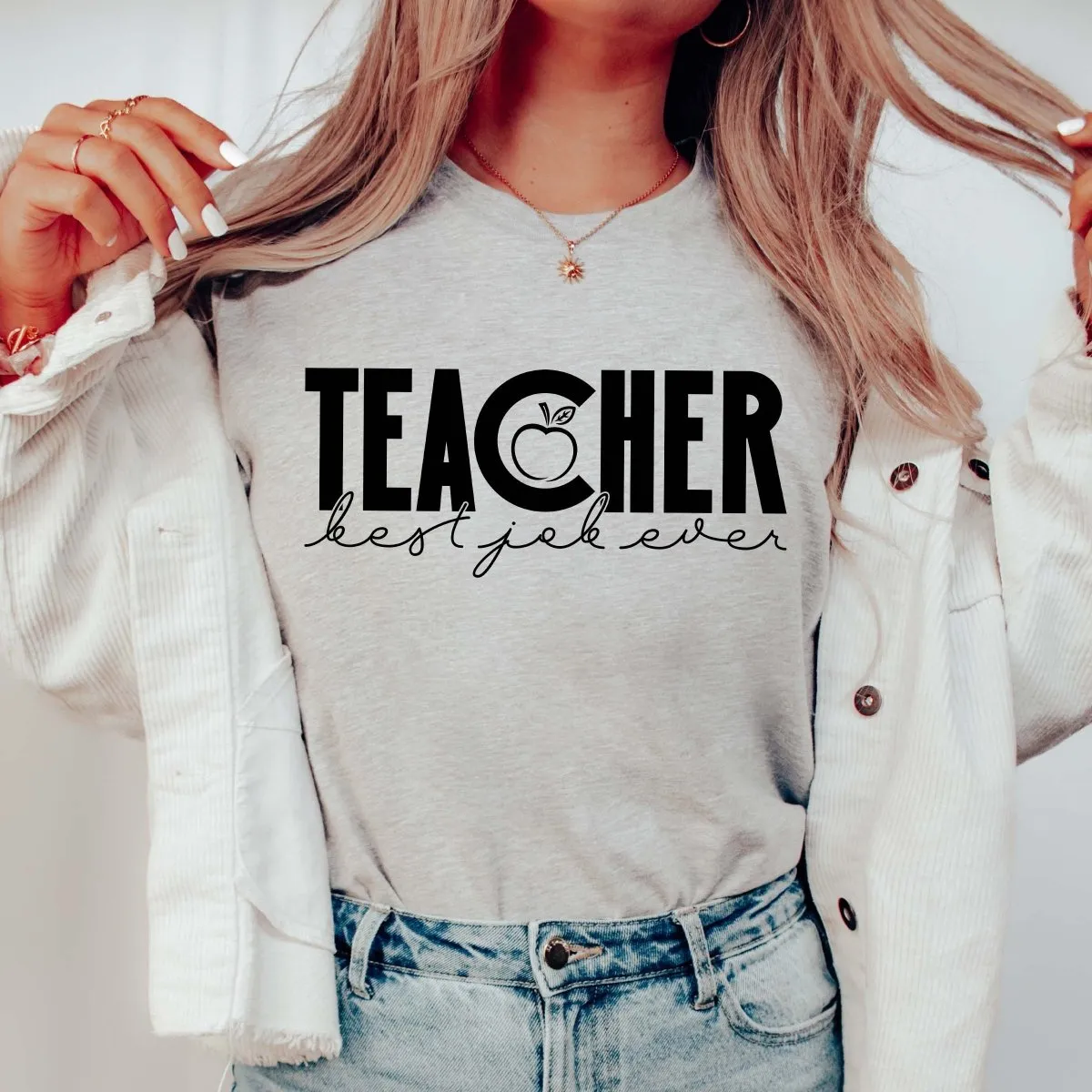 Teacher Best Job Ever Tee